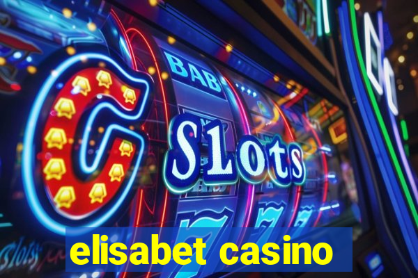 elisabet casino